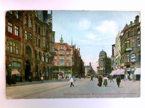 Hannover - Postkarte: Hannover-Georgstrasse, Blick auf Langelaube & Nordmannstrasse