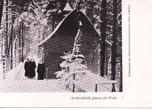 Bethel - Weihnachtlich glnzet der Wald. Waldkapelle des Diakonissen-Erholungsheims Salem in Bethel