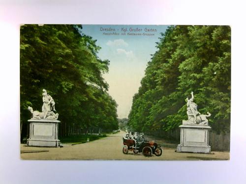 Dresden - Postkarte: Dresden - Kgl. Groer Garten, Haupt-Allee mit Kentauren-Gruppen
