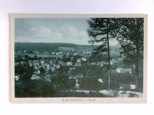 Bad Elster - Postkarte: Bad Elster - Total