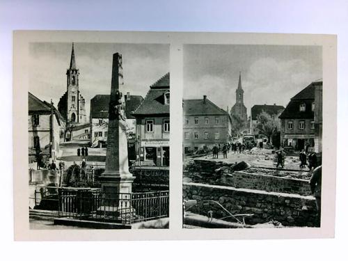 Bad Berggiehbel - Postkarte: Bad Berggiehbel - Platz an der Brcke vor und nach der Katastrophe am 8./9. Juli 1927. Die Brcke und die 200 Jahre alte Wegsule sind restlos verschwunden
