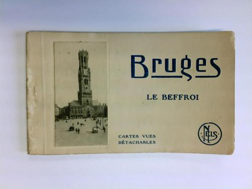 Brugge - Bruges - Brgge - Bruges - Le Beffroi. Cartes Vues Dtachables