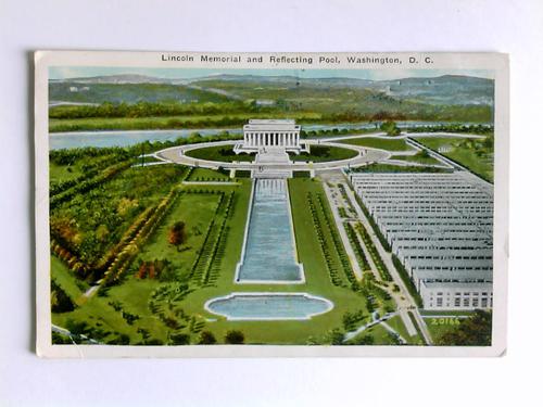 Washington, D. C. - 1 Postkarte: Lincoln Memorial and Reflecting Pool, Washington, D. C.