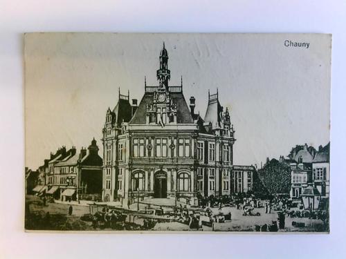 Feldpost - 1 Postkarte: Chauny