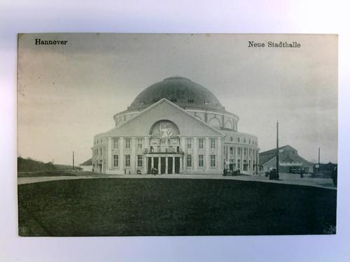 Hannover - 1 Postkarte: Hannover - Neue Stadthalle