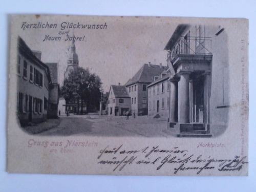 Postkarte: Herzlichen Glückwunsch zum Neuen Jahre! Gruss aus Nierstein am Rhein - Marktplatz
