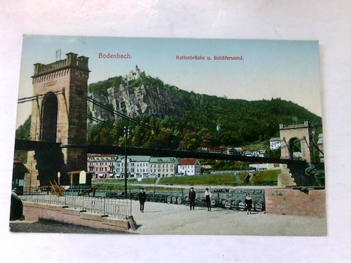 Bodenbach - Kettenbrcke und Schferwand