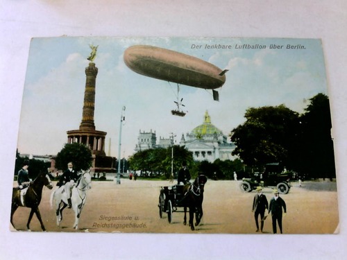 (Berlin) - Der lenkbare Luftballon ber Berlin. Siegessule und Reichstagsgebude