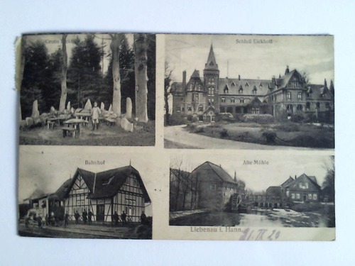 Liebenau (Hannover) - Ansichtskarte: Liebenau i. Hann. - Grotte Eickhoff, Schlo Eickhoff, Bahnhof, Alte Mhle