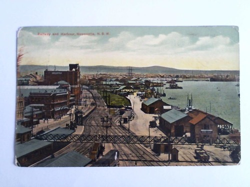 (Newcastle / England) - Ansichtskarte: Railway and Harbour, Newcastle, N. S. W.