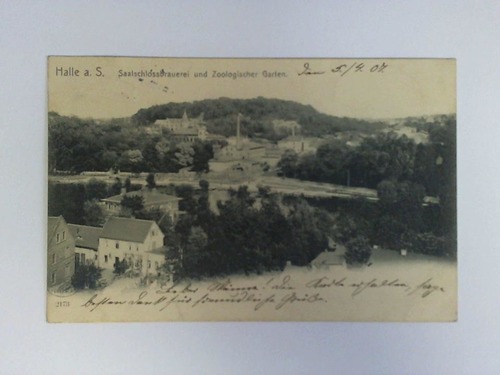(Halle - Saale) - Ansichtskarte: Halle a. S. Saalschlossbrauerei und Zoologischer Garten