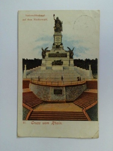 (Niederwald am Rhein) - Ansichtskarte: Gruss vom Rhein. Nationaldenkmal auf dem Niederwald - Original-Lithographie