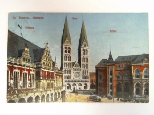 (Bremen) - Ansichtskarte: Bremen. Marktplatz - Rathaus - Dom - Brse