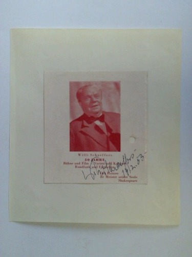 (Schaeffers, Willi) - Original Autogramm auf Bildausschnitt