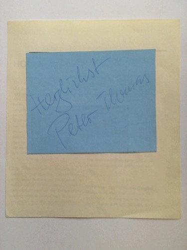 (Thomas, Peter) - Original Autogramm auf Papierausschnitt