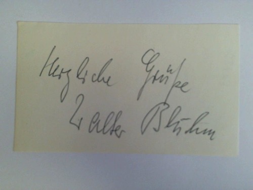 (Bluhm, Walther) - Original Autogramm auf Papierausschnitt