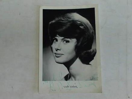 Siebert, Uschi - Autogrammkarte, mit original Widmung und Signatur