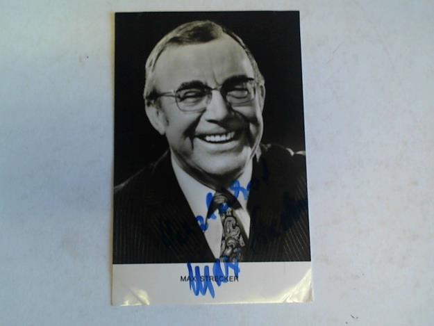 Strecker, Max - Autogrammkarte original signiert