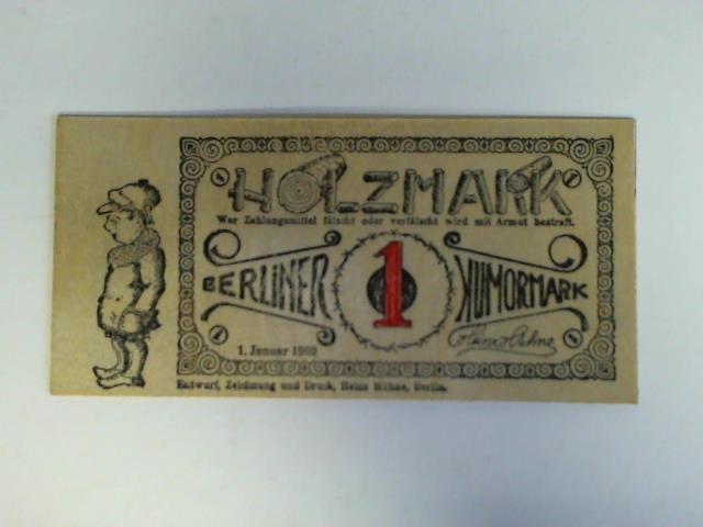 Hhne, Heinz - 1 Berliner Humormark - Holzmark, Nr. 72 17 28