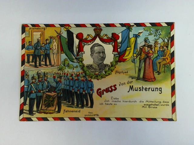 (Propaganda Erster Weltkrieg) - Gruss von der Musterung - Lithographierte Ansichtskarte, als Feldpost gelaufen