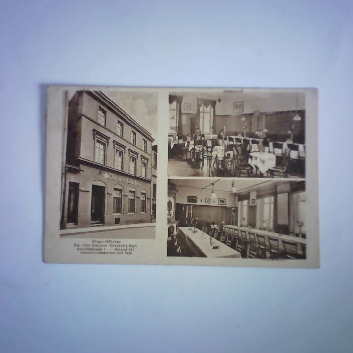(Schlesien) - Brger-Stbchen, Bes. Otto Graupner, Hirschberg Rsgb., Gerichtsstrasse 1, Fernruf 305. Familien-Restaurant und Caf - Gastzimmer - Vereinszimmer. Ansichtskarte