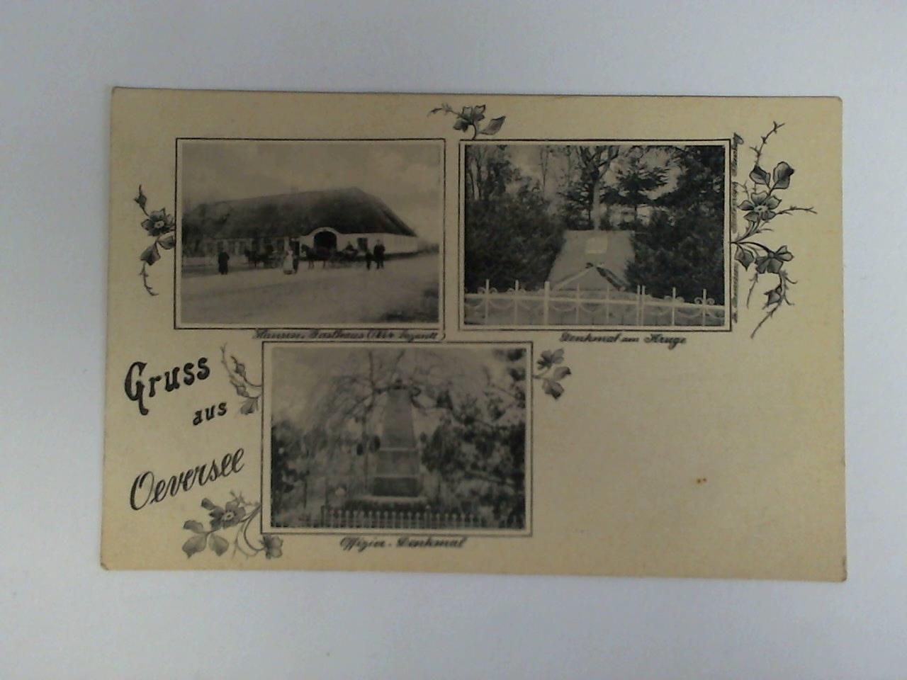 (Oeversee / Schleswig-Holstein) - Ansichtskarte: Oeversee. Hansen's Gasthaus (1864 Lazarett) - Denkmal am Kruge - Offizier-Denkmal