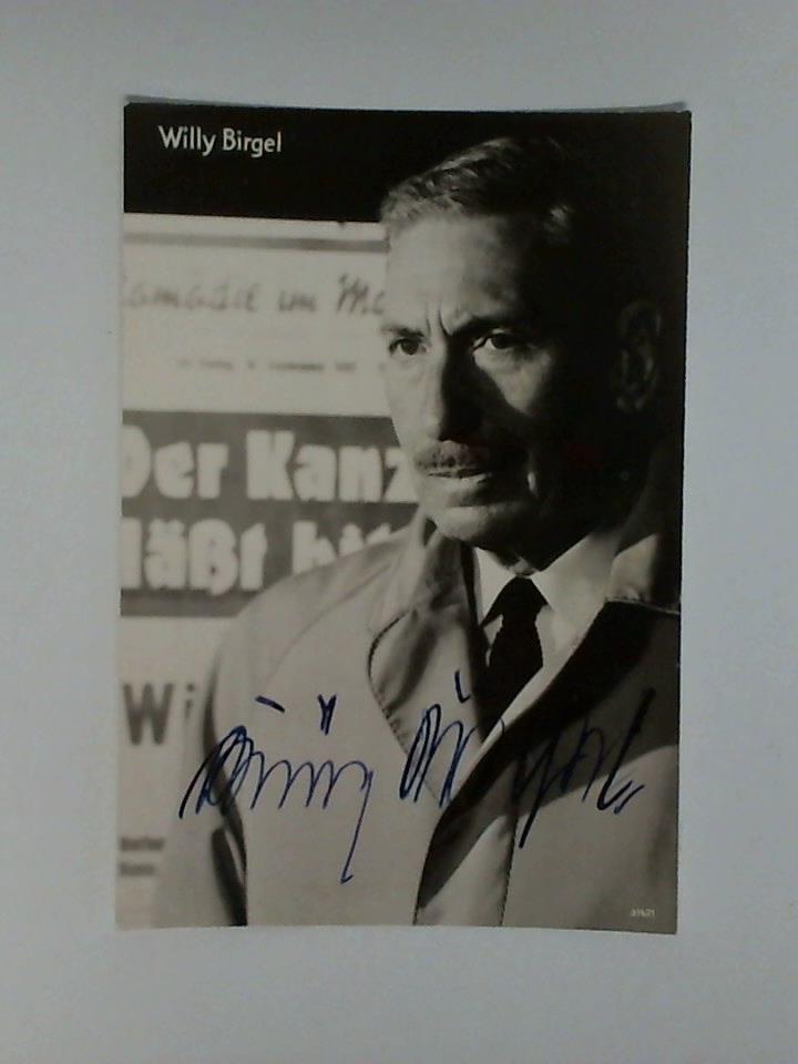 Birgel, Willy - Autogrammkarte, original signiert