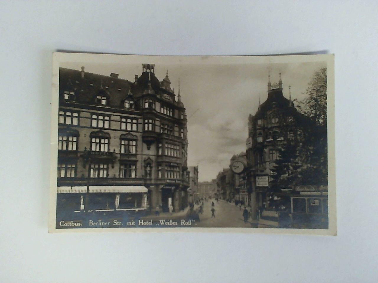 (Cottbus) - Ansichtskarte / Reklamekarte: Cottbus. Berliner Str. mit Hotel Weies Ro