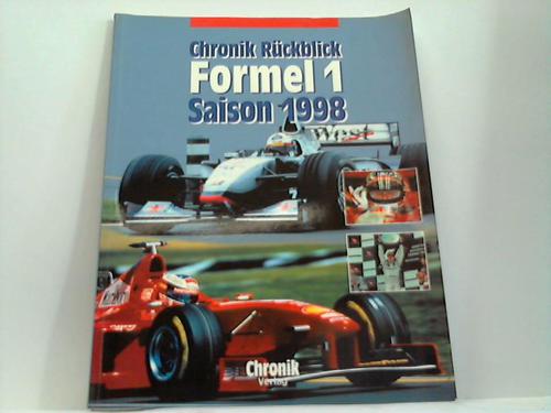 Formel 1 Chronik Rckblick - Chronik Rckblick Formel 1 Saison 1998
