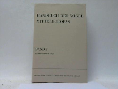 Glutz von Blotzheim, Urs N.. (Hrsg.) - Handbuch der Vgel Mitteleuropas. Band 3: Anseriformes (2. Teil)