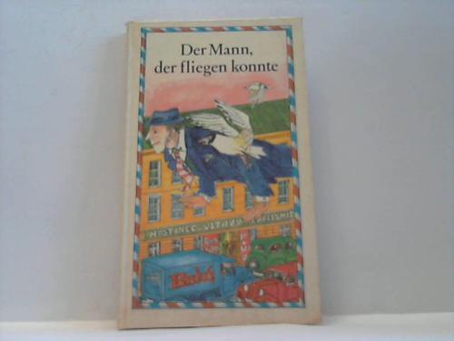 Justm Gustav (Hrsg.) - Der  Mann, der fliegen konnte und andere Erzhlungen aus hundert Jahren tschechischer Literatur