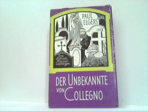 Elgers, Paul - Der Unbekannte von Collegno. Drei historische Kriminalerzhlungen