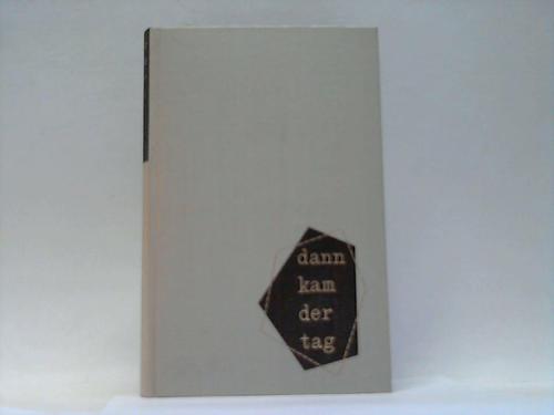 Risse, Heinz - dann kam der tag