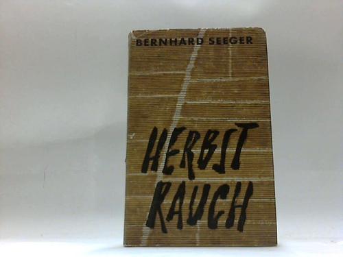 Seeger, Bernhard - Herbstrauch