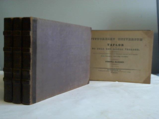 Nicander, Karl August/Mellin, G.H. - Pittoreskt Universum Eller Taflor ur Hela Den Knda Verlden. Staegarvuren ur Bibliografiska Institutets Konstanstalt i Hildburghausen, Amsterdam, Paris & Philadelphia