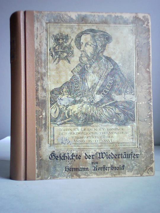 Die Raserei der Wiedertäufer welche Münster die berühmte Hauptstadt in Westphalen zerstöret hat