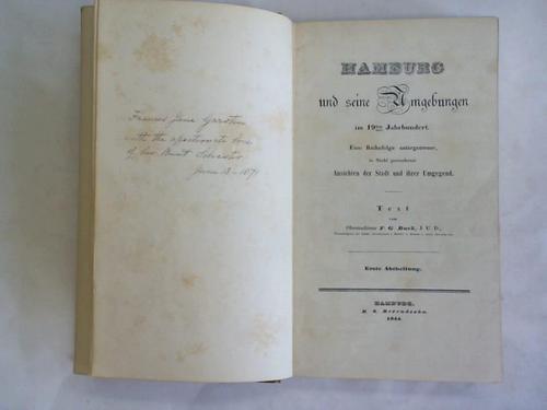 Buek, Friedrich Georg - Hamburg und seine Umgebungen im 19ten Jahrhundert. Eine Reihenfolge naturgetreuer, in Stahl gestochener Ansichten der Stadt und ihrer Umgebung. Erste Abtheilung