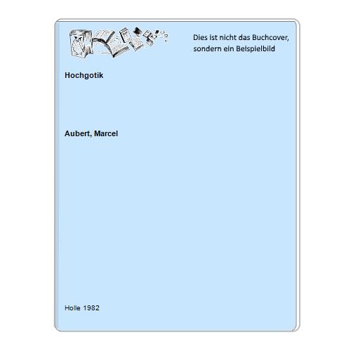 Aubert, Marcel - Hochgotik