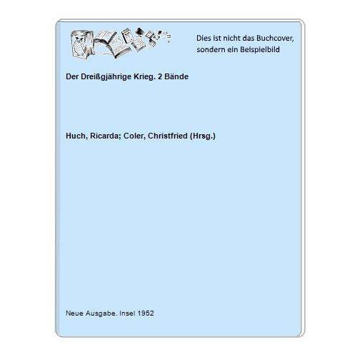 Der Dreißgjährige Krieg. 2 Bände