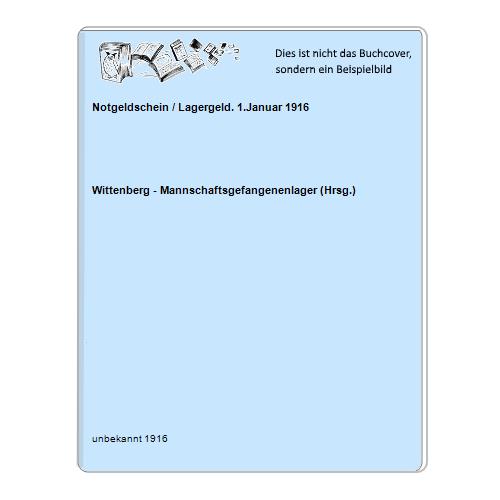 Notgeldschein / Lagergeld. 1.Januar 1916