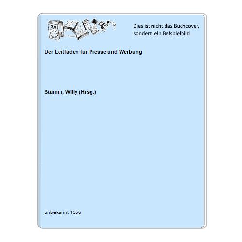 Der Leitfaden für Presse und Werbung