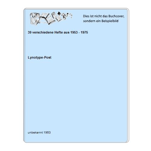 39 verschiedene Hefte aus 1953 - 1975