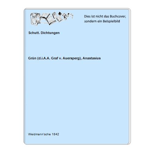 Schutt. Dichtungen