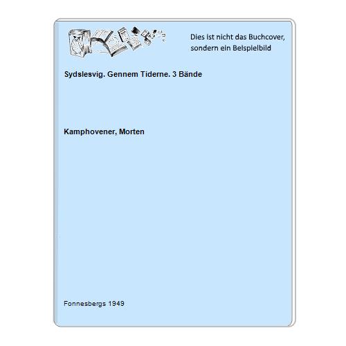 Sydslesvig. Gennem Tiderne. 3 Bände