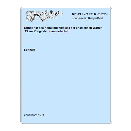 Rundbrief des Kameradenkreises der ehemaligen Waffen-SS zur Pflege der Kameradschaft