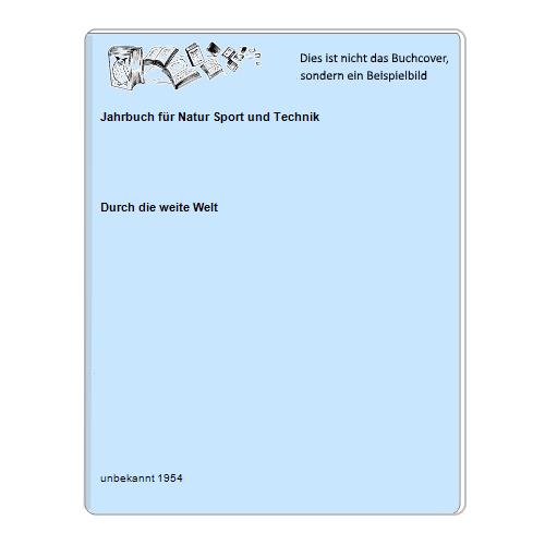 Jahrbuch für Natur Sport und Technik