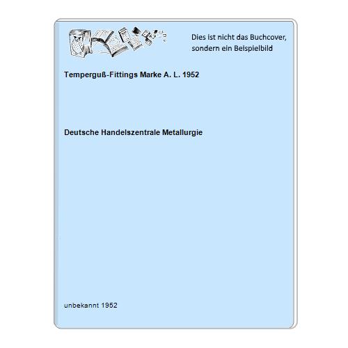 Temperguß-Fittings Marke A. L. 1952