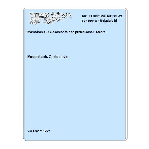 Memoiren zur Geschichte des preußischen Staats
